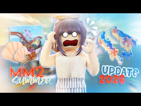 JE DÉCOUVRE L'UPDATE D'ÉTÉ DE MM2 ☀️