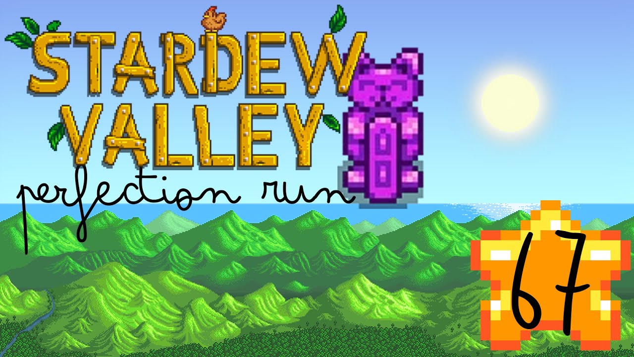 Jodi's Birthday || Stardew Valley Perfection Run: Day 067