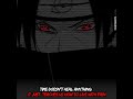 Time doesn't heal anything it just teach us how to live with pain #itachi uchiha #narutoshippuden