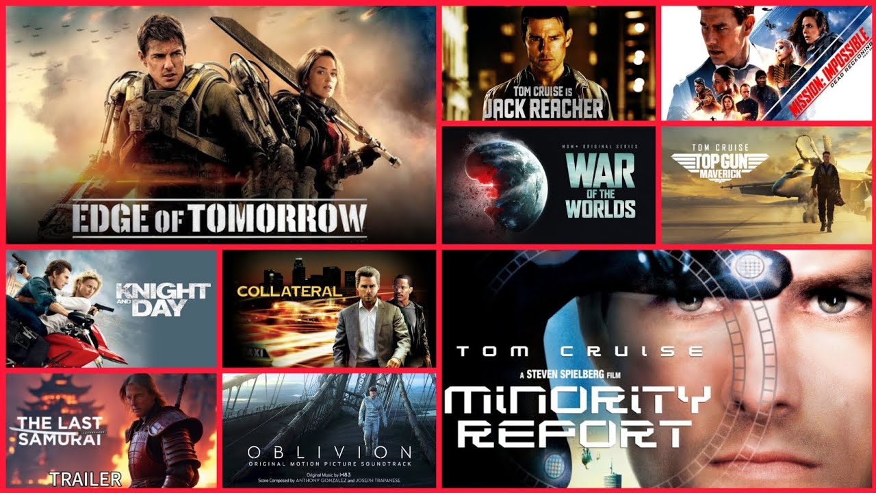Top 10 Tom Cruise Movies You Must Watch Before You Die