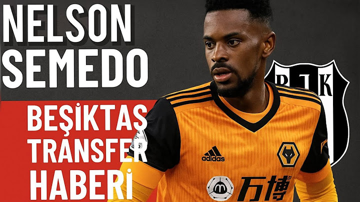 Beşiktaş Semedo’yu Bitiriyor! Premier Lig Yıldızı Beşiktaş Yolunda!