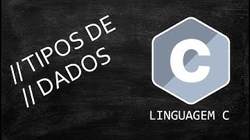 Linguagem C  - Tipos de dados (Aula 1)