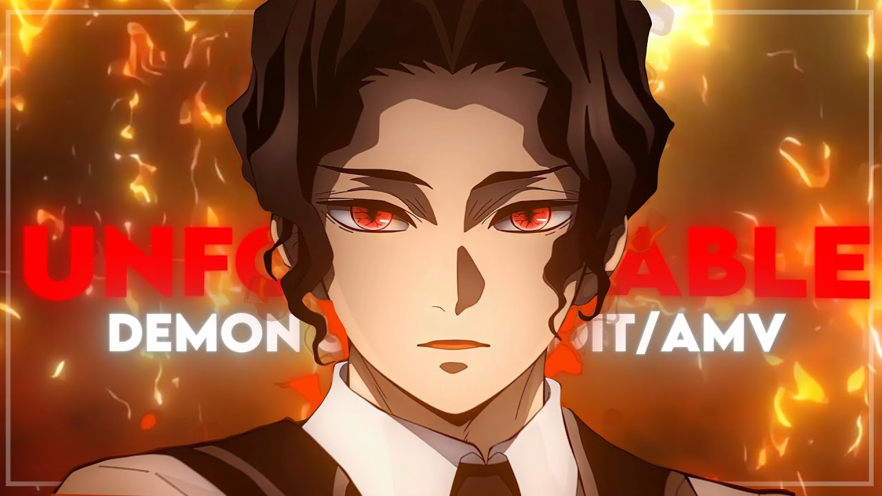 &lfloor;Muzan Jackson 😈&rfloor; - Unforgettable [Edit/AMV] ! - YouTube