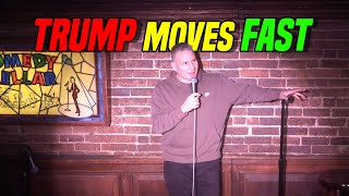 Trump Moves Fast - Comedian Mike Vecchione