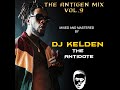 THE ANTIGEN MIX VOL.9 INTRO [2019] BY [DJ KELDEN] BURNA BOY,DIAMOND PLATINUMZ,RAYVANNY,ARROW BWOY}