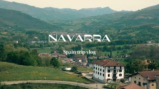 Beauty Of Northern Spain Navarre Spain Trip Vlog