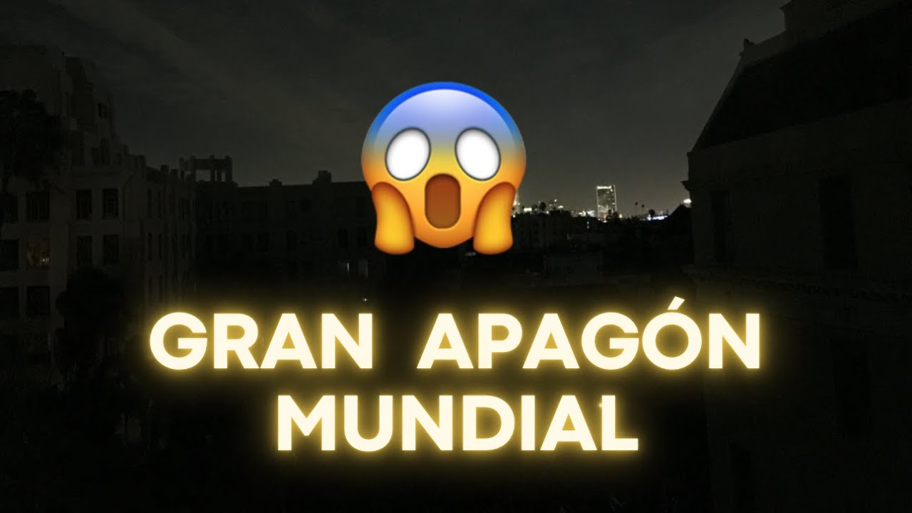 El Gran Apagón Mundial [¿Es verdad?] 💡
