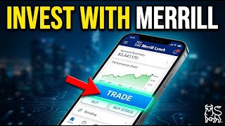 How to Invest with Merrill Lynch - Step By Step