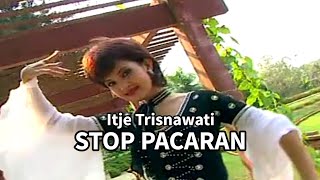 STOP PACARAN_Itje Trisnawati