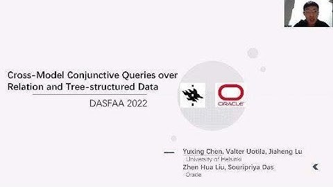 DASFAA 2022- Cross-Model Conjunctive Queries over Relation and Tree-Structured Data