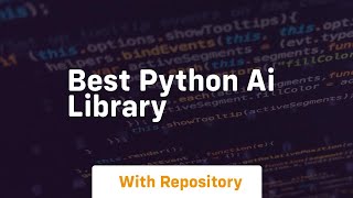 best python ai library