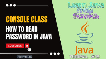 Tutorial 15 - How to read PASSWORD in Java | Console class |  readPassword method