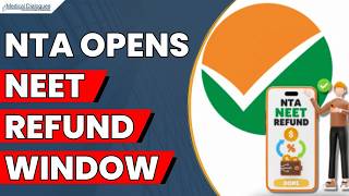 NEET 2026: NTA Launches Bank Account Correction Window for Fee Refunds