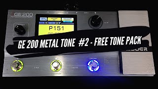 MOOER GE200 - FREE METAL TONE PACK #2