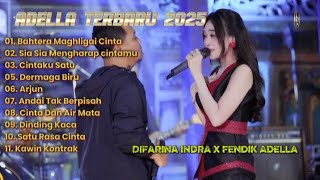 Download Lagu Kumpulan Lagu Duet Adella🎵 | Difarina Indra ft Fendik Adella | Duet Romantis MP3