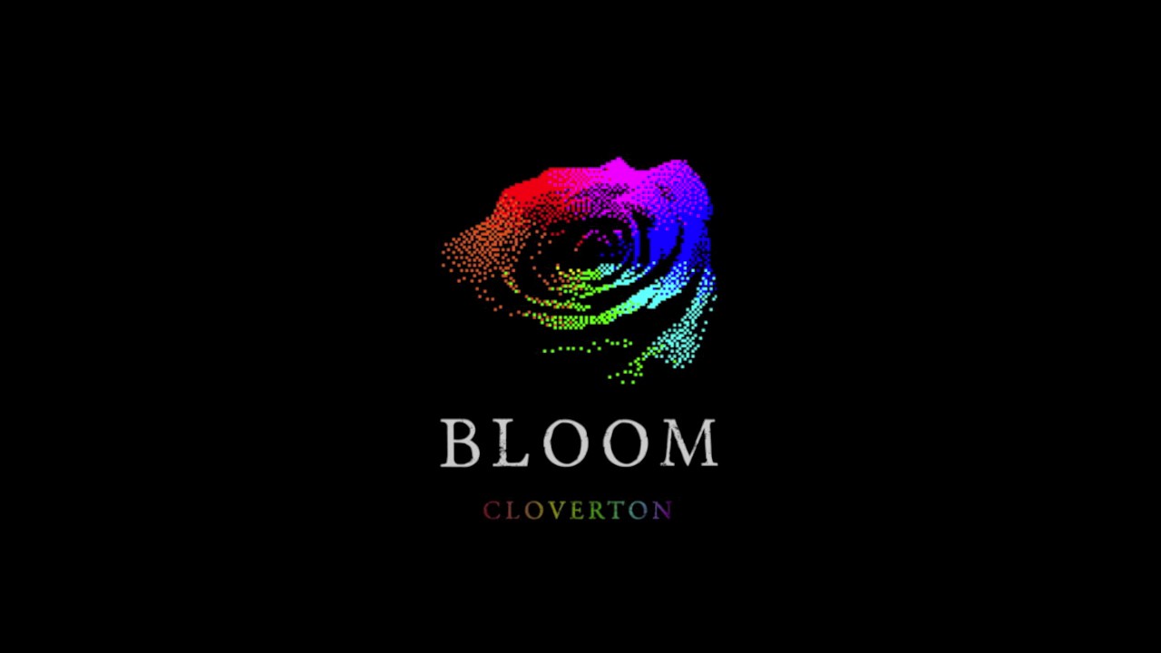 Cloverton - Bloom (Official Audio) adlı videoyu YouTube'da izle Cloverton - Bloom (Official Audio) adlı videoyu YouTube'da izle