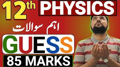 12th Physics Guess Paper 2025 || Most Important Short + Long Questions