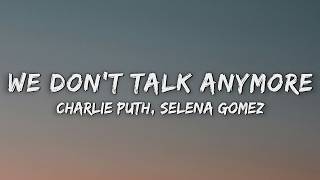 Charlie Puth  We Dont Talk Anymore s Feat Selena Gomez