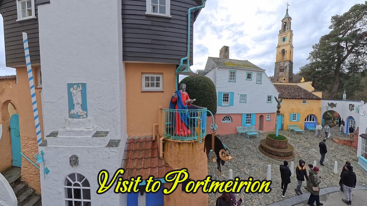 Visit to Portmeirion, Cymru (Wales)