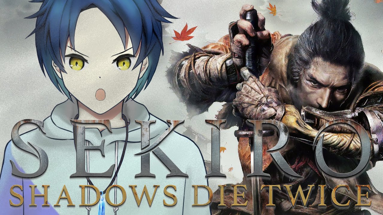 SEKIRO:SHADOWS DIE TWICE　PC