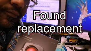 Yeah I Found A Good Replacement. I Got The Elecoms Deft Pro.okay