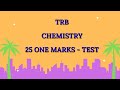 TRB CHEMISTRY ONE MARKS #trb #trbchemistry #chemistry #chemistrytest