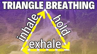 Triangle Breathing Exercise for Anxiety (4-4-4 breathing)