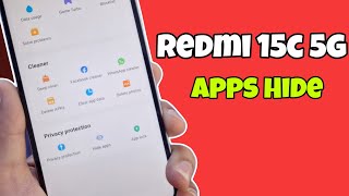 Redmi 15c 5g apps hide