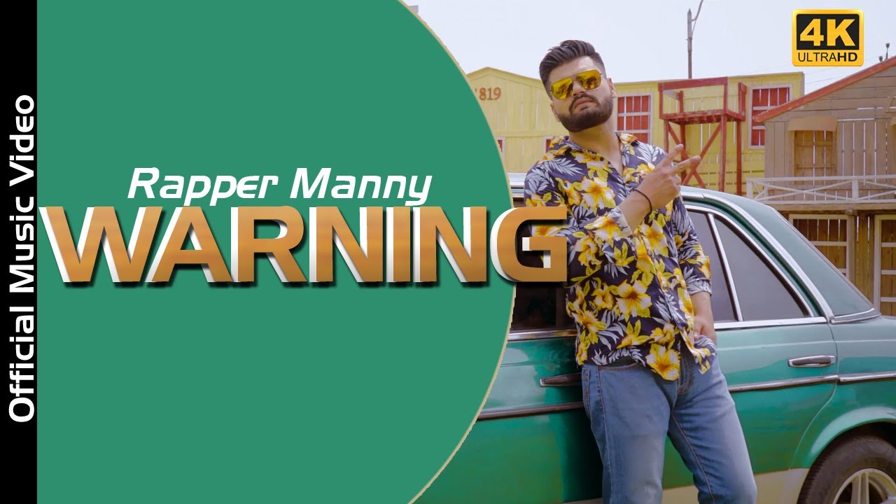 WARNING (Official Video) Manny Bawa | Latest Punjabi Songs 2023 | New Punjabi rap 2023 |