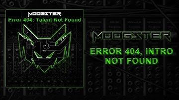 MOOGSTER - Error 404, Intro Not Found [1/14]