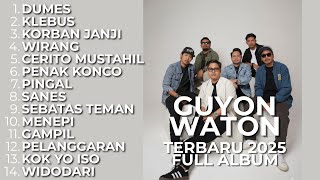 Guyon Waton Full Album Terbaru 2025 – Lagu Paling Sedih & Viral