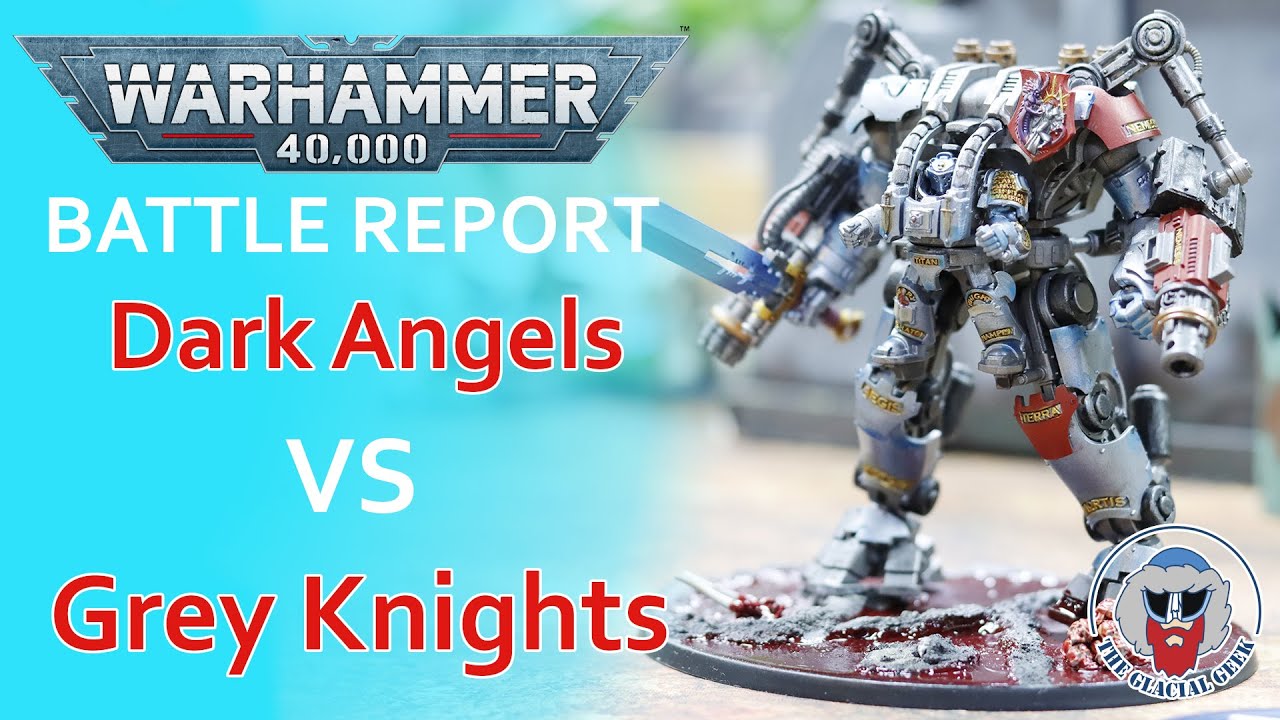500th BATTLE REPORT! Dark Angels VS Grey Knights Warhammer 40K Batrep 2,000pts YouTube