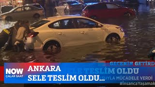 Ankara sele teslim oldu... 1 Mayıs 2024 İlker Karagöz ile Çalar Saat