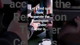Lets find out how accurate the Remington Thunder Ceptor is down the range #airrifles