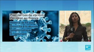 Covid-19 : premier cas de variant Omicron en France • FRANCE 24