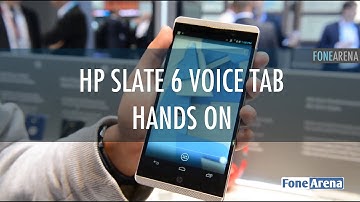HP Slate 6 VoiceTab Hands On