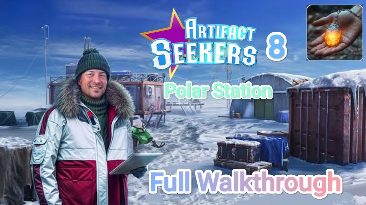 Artifact Seekers : Chapter 8 Polar Station Full Walkthrough Gameplay | FIVE - BN | Gवन Gaming