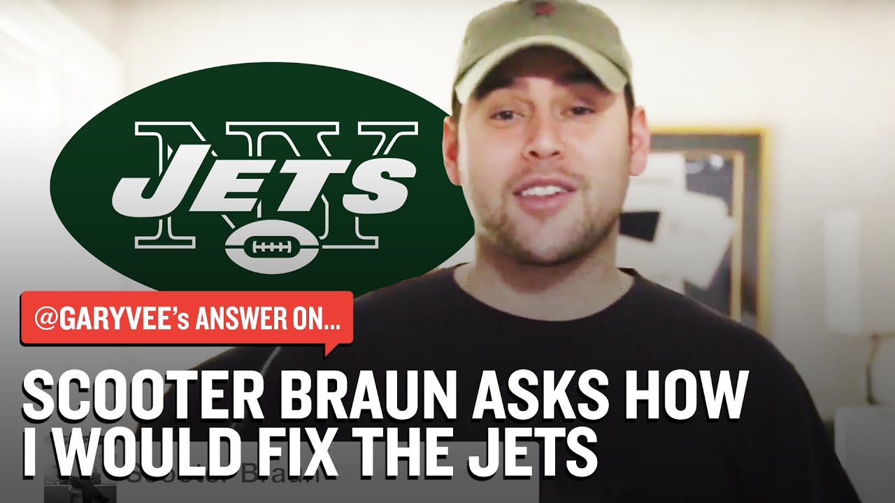 Scooter Braun Asks How I Would Fix The Jets