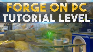 Tutorial Level | Halo 5 Forge on PC