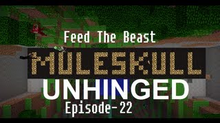 Muleskull Plays FTB Unhinged Ep.22 - Skeleton Doppleganger!