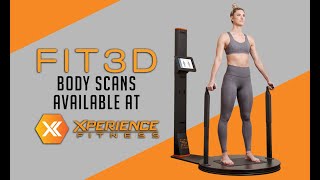 Fit 3D Body Scanner Available at Xperience Fitness