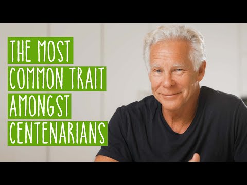The Most Common Trait Amongst Centenarians  Mark Sisson
