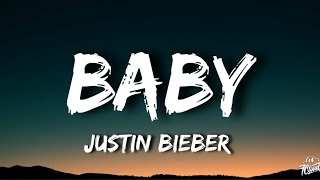 Justin Bieber - Baby (Lyrics)