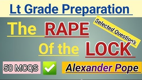 MCQs On The Rape Of The Lock || byAlexander Pope || UP LT Grade Preparation 