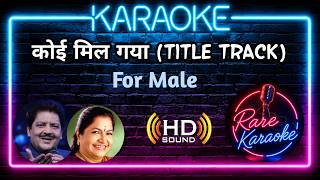 Koi Mil Gaya (Title Track) Karaoke For Male With Female K S Chithra Voice with Lyrics | Rare Karaoke