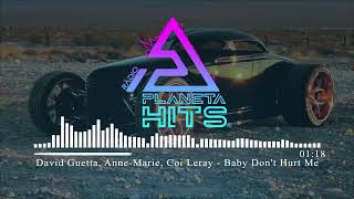 David Guetta, Anne Marie, Coi Leray - Baby Don't Hurt Me