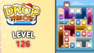 Drop the cat level 126 walkthrough solution gameplay
