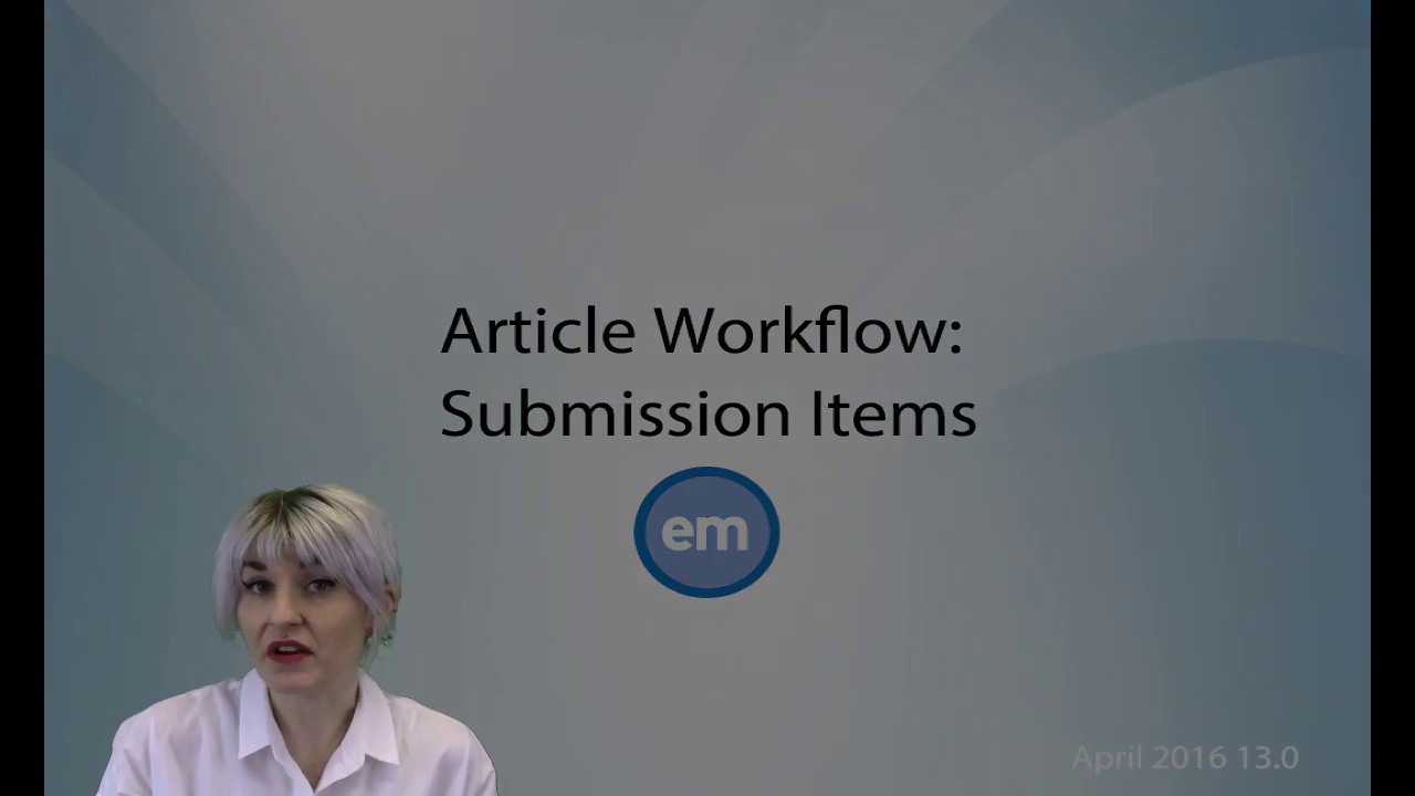 Article Workflow: Submission Items