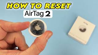 How to Factory Reset Your Apple AirTag 2