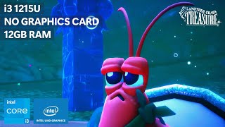 Another Crab's Treasure on Low End PC • i3-1215U + Intel UHD Graphics + 12GB RAM